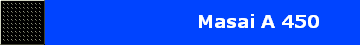 Masai A 450